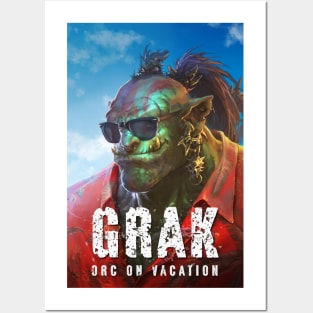 Grak: Orc on Vacation Posters and Art